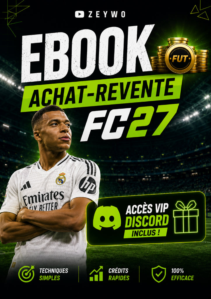 E-Book Achat/Revente FC 27 + Accès Discord VIP à Vie